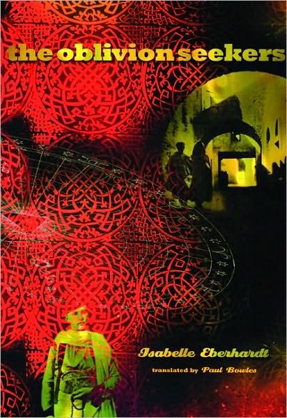 Cover for Isabelle Eberhardt · The Oblivion Seekers (Paperback Book) [Reprint edition] (1975)