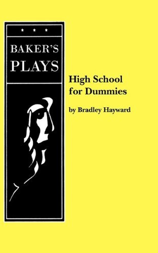Cover for Bradley Hayward · High School for Dummies (Paperback Book) (2011)