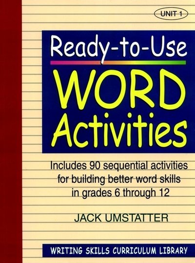 Cover for Jack Umstatter · Ready-to-Use Word Activities: Unit 1, Includes 90 Sequential Activities for Building Better Word Skills in Grades 6 through 12 - J-B Ed: Ready-to-Use Activities (Paperback Bog) (1999)