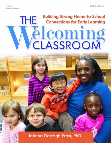 Cover for Johnna Darragh Ernst · The Welcoming Classroom: Building Strong Home-to-School Connections for Early Learning (Paperback Book) (2014)