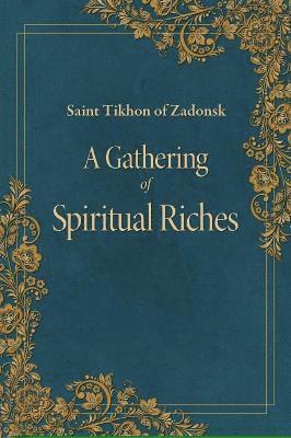 Cover for Tikhon Of Zadonsk · A Gathering of Spiritual Riches (Paperback Bog) (2022)