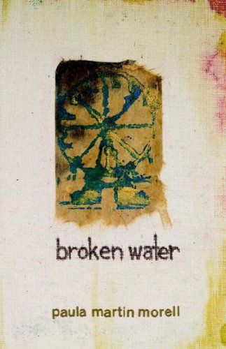 Cover for Paula  M Morell · Broken Water (Paperback Book) (2006)