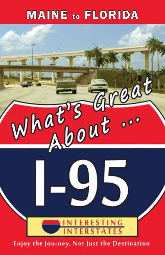 Cover for Barbara Barnes · What's Great About I-95: Maine to Florida (Paperback Book) (2012)