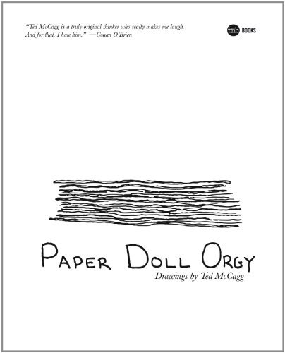 Ted Mccagg · Paper Doll Orgy (Taschenbuch) (2011)