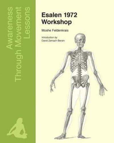 Cover for Moshe Feldenkrais · Esalen 1972 Workshop (Paperback Book) (2012)