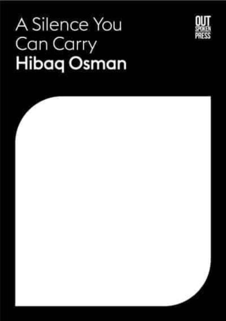 Cover for Hibaq Osman · A Silence You Can Carry (Paperback Book) (2015)