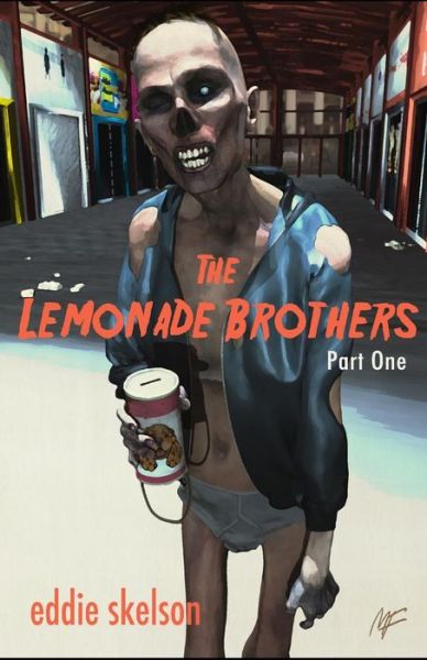 Cover for Eddie Skelson · The Lemonade Brothers (Paperback Book) (2017)