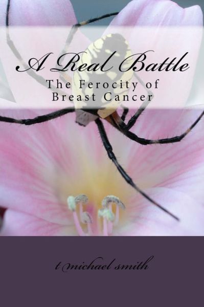 Cover for T Michael Smith · A Real Battle (Pocketbok) (2017)