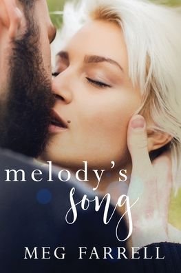 Cover for Meg Farrell · Melody's Song (Pocketbok) (2019)