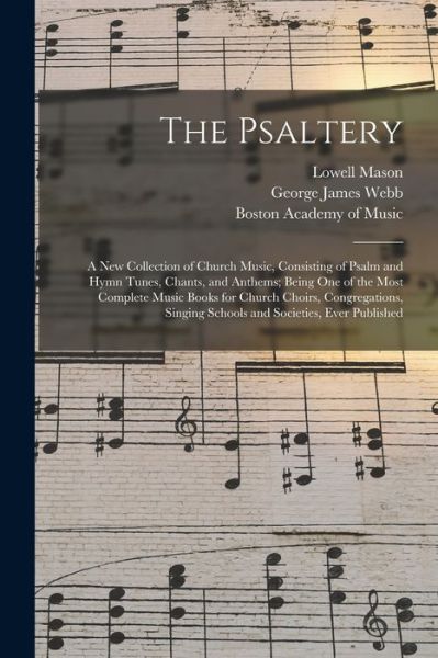 Cover for Lowell 1792-1872 Mason · The Psaltery (Paperback Book) (2021)