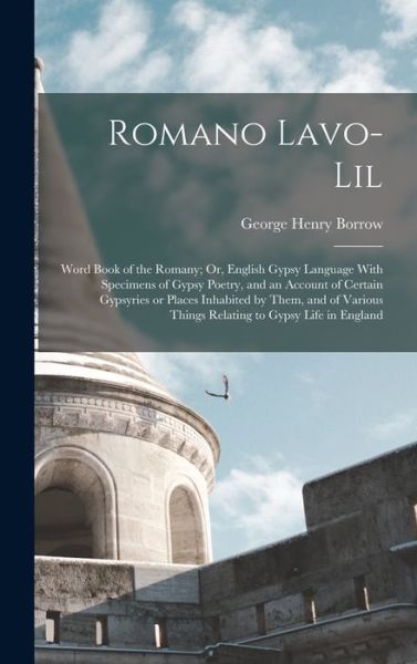 Cover for George Henry Borrow · Romano Lavo-Lil (Buch) (2022)