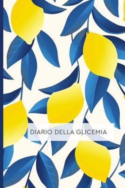 Cover for Happy Active Publishing · Diario Della Glicemia (Pocketbok) (2019)