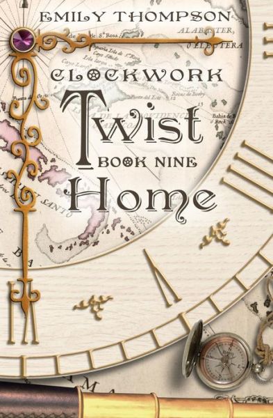 Cover for Emily Thompson · Clockwork Twist : Home (Paperback Book) (2019)