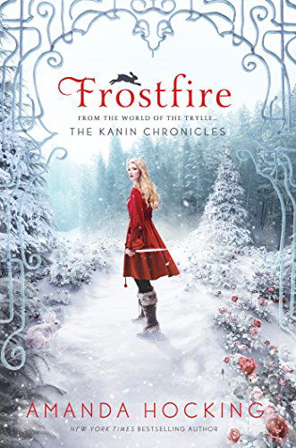 Cover for Amanda Hocking · Frostfire: The Kanin Chronicles (From the World of the Trylle) - The Kanin Chronicles (Paperback Book) (2015)