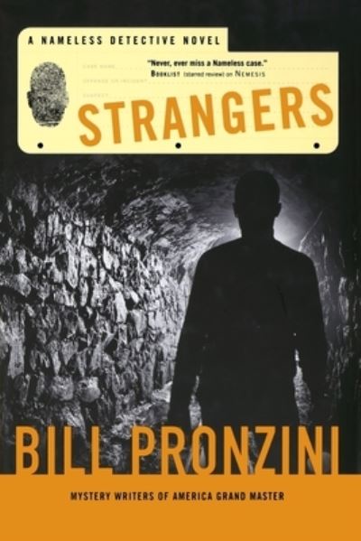 Cover for Bill Pronzini · Strangers: A Nameless Detective Novel - Nameless Detective Novels (Paperback Book) (2014)