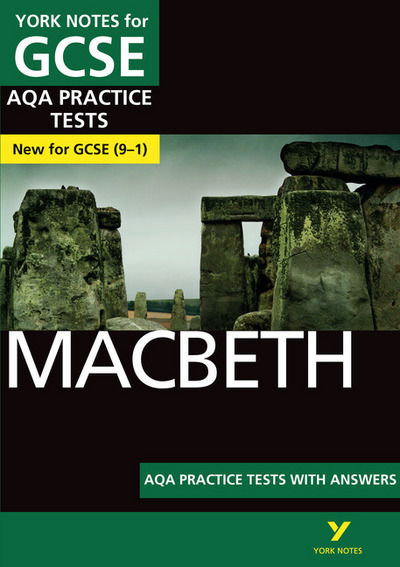 Macbeth AQA Practice Tests York Notes GCSE - for 2025, 2026 exams - York Notes - Alison Powell - Bøger - Pearson Education Limited - 9781292236827 - 26. februar 2018