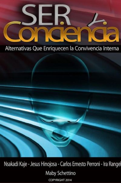 Cover for Planeta Windmills · Ser Y Conciencia (Paperback Book) [Spanish edition] (2014)