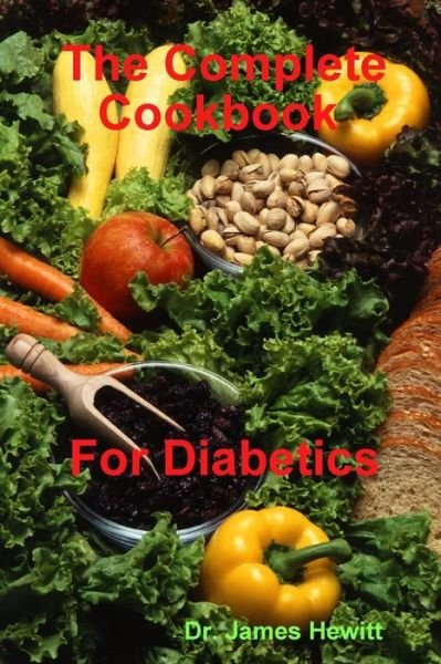 Cover for James Hewitt RN · The Complete Cookbook for Diabetics (Paperback Bog) (2015)