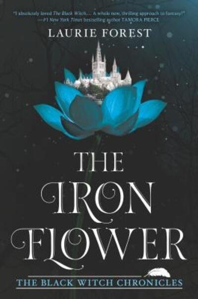 Cover for Laurie Forest · The Iron Flower (Paperback Book) (2020)