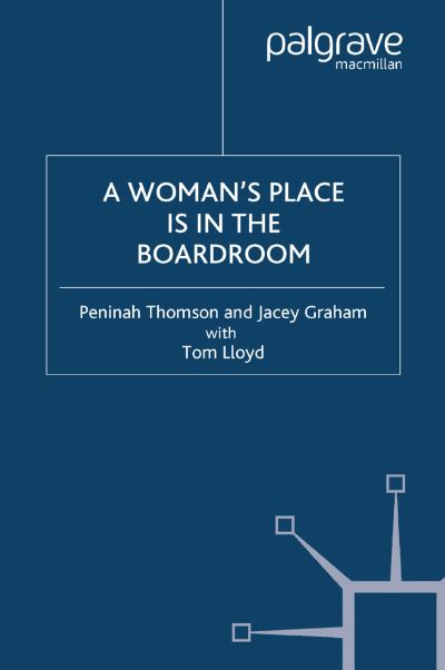 Cover for Thomson · A Woman's Place is in the Board (Book) (2005)