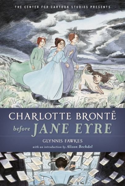 Cover for Glynnis Fawkes · Charlotte Bronte Before Jane Eyre (Paperback Book) (2019)