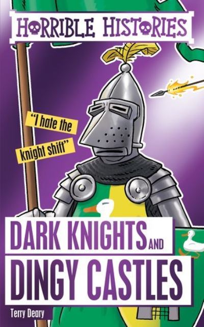 Cover for Terry Deary · Dark Knights and Dingy Castles - Horrible Histories Special (Pocketbok) (2017)