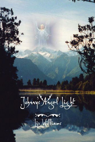 Cover for Elizabeth Williams · Johnny's Angel Light (Paperback Book) (2006)