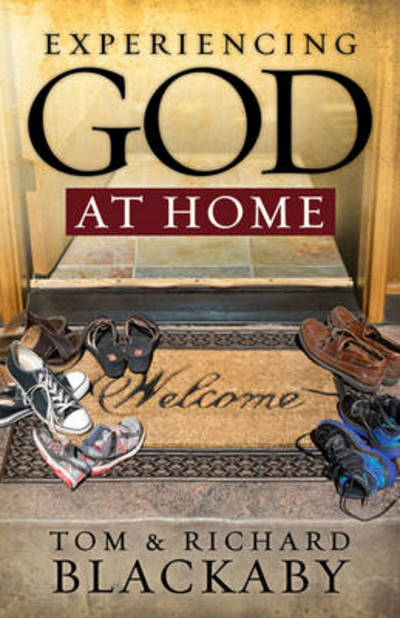 Cover for Richard Blackaby · Experiencing God at Home (Hardcover Book) (2013)