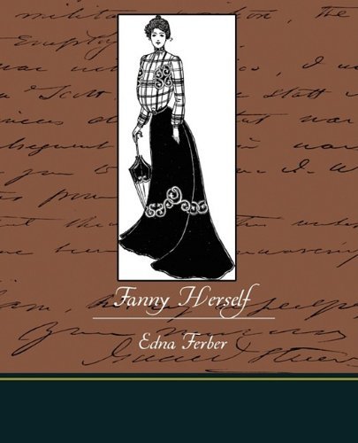 Cover for Edna Ferber · Fanny Herself (Paperback Bog) (2009)
