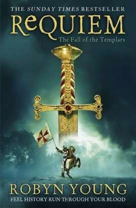 Cover for Robyn Young · Requiem: The utterly gripping final instalment in the Sunday Times bestselling historical fiction trilogy - Brethren Trilogy (Paperback Book) (2013)