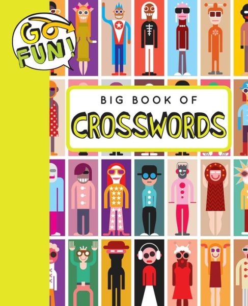 Cover for Andrews McMeel Publishing · Go Fun! Big Book of Crosswords 2 - Go Fun! (Paperback Book) (2016)