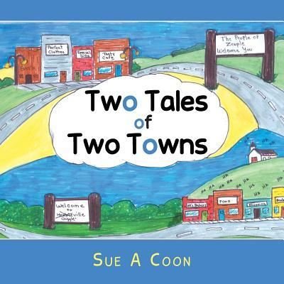 Cover for Sue a Coon · Two Tales of Two Towns (Paperback Book) (2014)