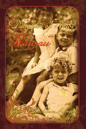 Cover for Gerane Dasilva Mangin · Daughter of Hawi Hawaii (Paperback Book) (2011)