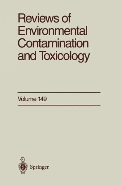 Reviews of Environmental Contamination and Toxicology: Continuation of Residue Reviews - Reviews of Environmental Contamination and Toxicology - George W. Ware - Livros - Springer-Verlag New York Inc. - 9781461274827 - 28 de setembro de 2011
