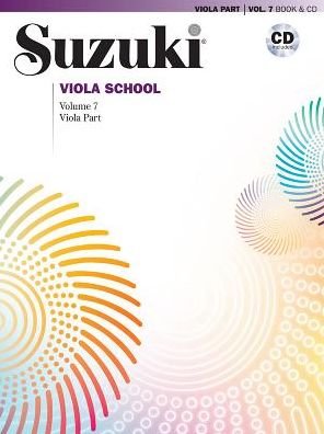 Suzuki Viola school 7 bok/cd kombo - Suzuki - Books - Notfabriken - 9781470634827 - February 6, 2018