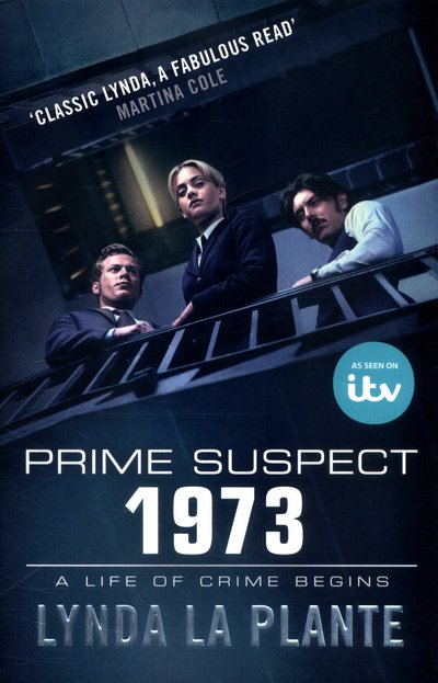 Cover for Lynda La Plante · Tennison: Prime Suspect 1973 (Paperback Bog) [TV Tie-In edition] (2017)