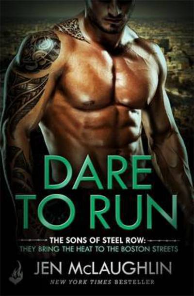 Cover for Dare To Run The Sons of Steel Row 1 (Book) (2016)