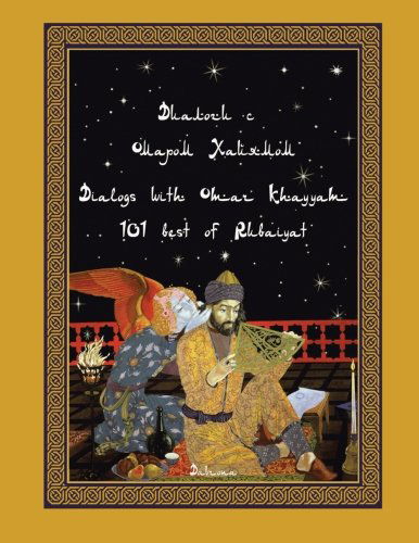 Cover for Davrona Davrona · Dialogs with Omar Khayyam: 101 Best of Rubaiyat (Paperback Book) (2012)