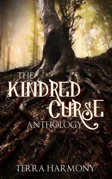 Cover for Terra Harmony · The Kindred Curse Anthology (Paperback Book) (2012)