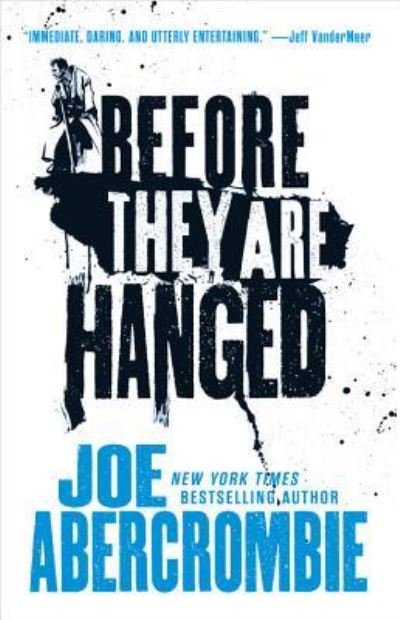Cover for Joe Abercrombie · Before They Are Hanged (N/A) (2015)