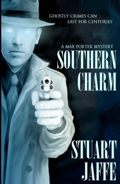 Cover for Stuart Jaffe · Southern Charm (Paperback Book) (2012)