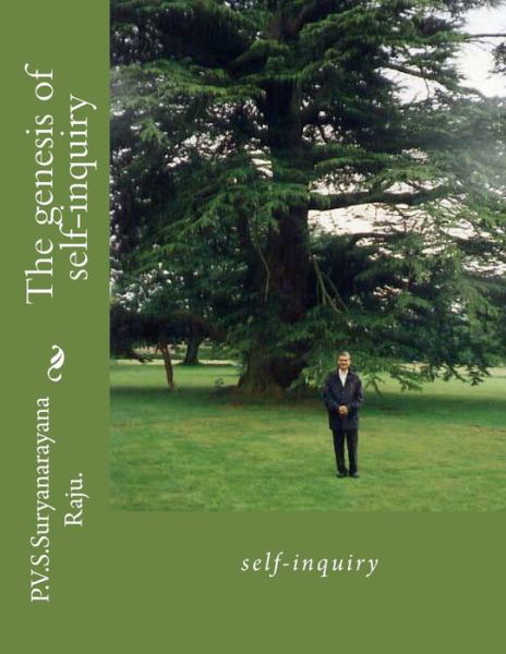 Cover for Suryanarayana Raju · The Genesis of Self-inquiry (Taschenbuch) [Lrg edition] (2012)