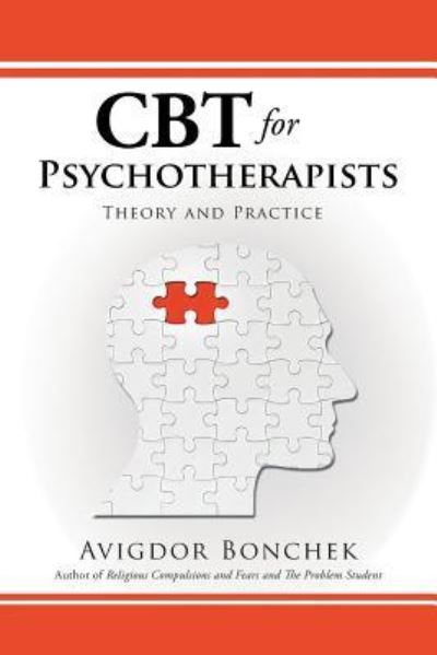 Cover for Dr Avigdor Bonchek · CBT for Psychotherapists (Paperback Book) (2017)