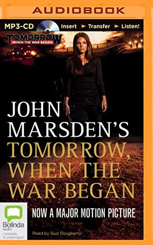 Tomorrow, when the War Began - John Marsden - Audio Book - Bolinda Audio - 9781486219827 - September 16, 2014