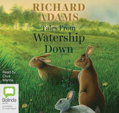 Cover for Richard Adams · Tales from Watership Down (Hörbok (CD)) [Unabridged edition] (2015)