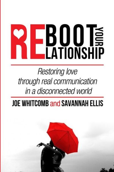 Cover for Savannah Ellis · Reboot Your Relationship (Paperback Book) (2013)