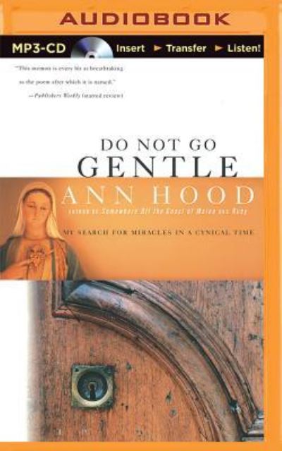 Cover for Ann Hood · Do Not Go Gentle (MP3-CD) (2014)