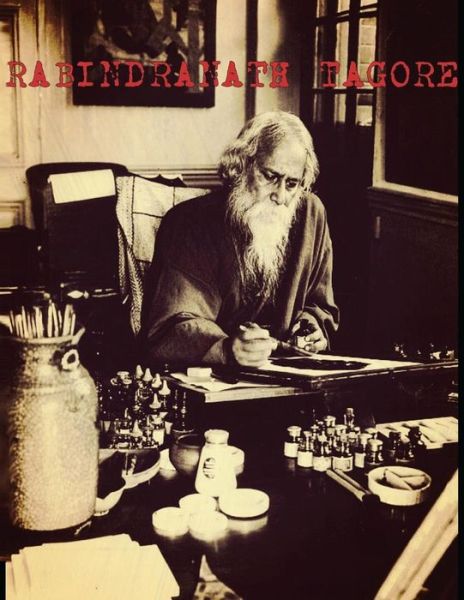 Cover for Rhythm Prism Llc · Rabindranath Tagore (Paperback Book) (2014)