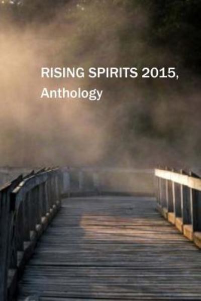 Cover for Notl Writers Circle · Rising Spirits Anthology, 2015 (Paperback Book) (2015)