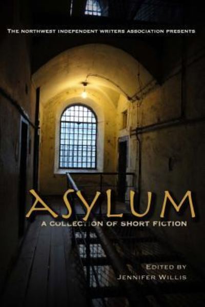 Cover for Laurel Standley · Asylum (Paperback Book) (2015)